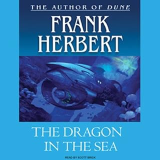 The Dragon in the Sea Audiobook By Frank Herbert cover art