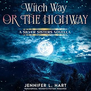 Witch Way or the Highway Audiobook By Jennifer L. Hart cover art