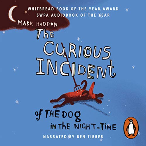 The Curious Incident of the Dog in the Night-Time (Dramatised) Audiobook By Mark Haddon cover art