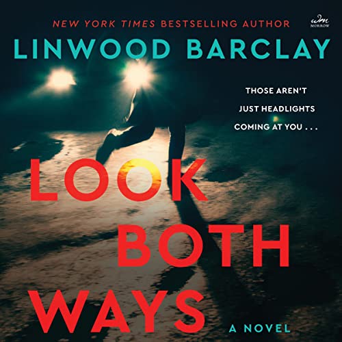 Look Both Ways Audiolibro Por Linwood Barclay arte de portada