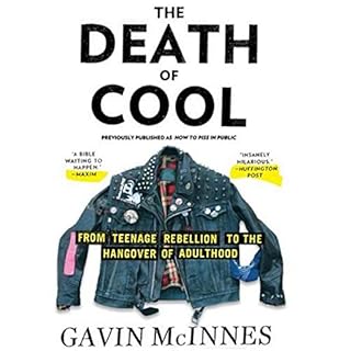 The Death of Cool Audiobook By Gavin McInnes cover art