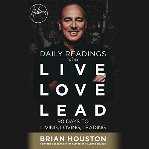 Daily Readings from Live Love Lead Audiolibro Por Brian Houston arte de portada