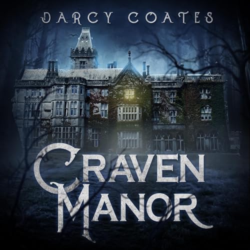 Craven Manor Audiobook By Darcy Coates cover art