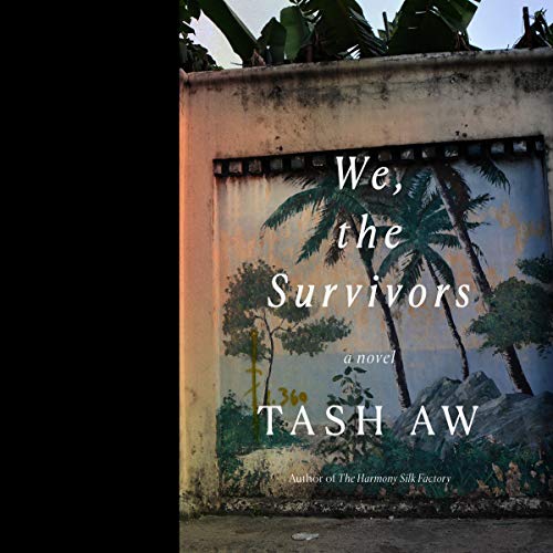 We, the Survivors Audiolibro Por Tash Aw arte de portada