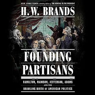 Founding Partisans Audiolibro Por H. W. Brands arte de portada