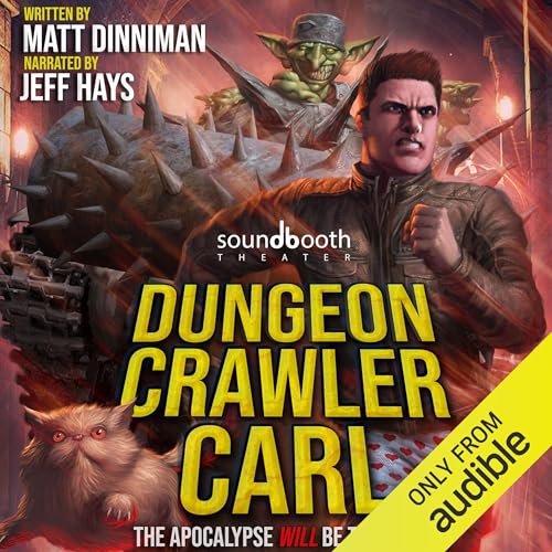 Dungeon Crawler Carl Audiobook By Matt Dinniman cover art