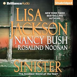 Sinister Audiobook By Lisa Jackson, Nancy Bush, Rosalind Noonan cover art