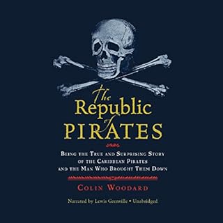 The Republic of Pirates Audiolibro Por Colin Woodard arte de portada