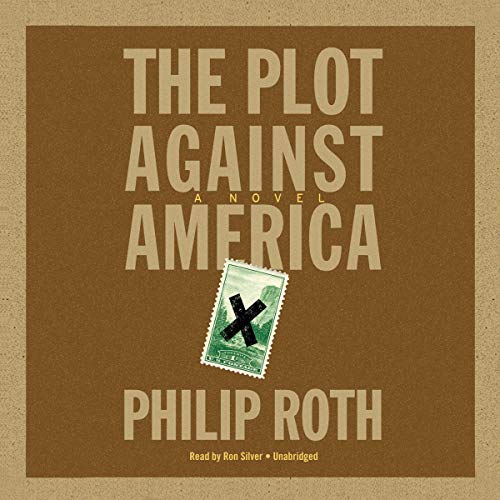 The Plot Against America Audiolibro Por Philip Roth arte de portada