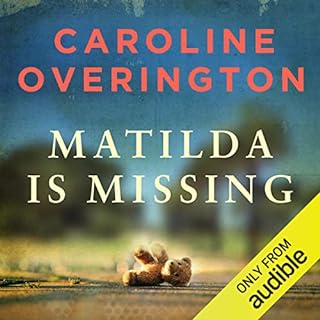 Matilda Is Missing Audiolibro Por Caroline Overington arte de portada