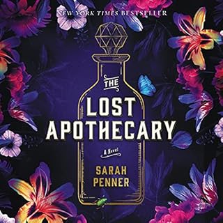 The Lost Apothecary Audiobook By Sarah Penner cover art