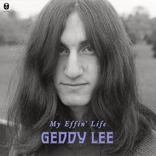 My Effin' Life Audiolibro Por Geddy Lee arte de portada