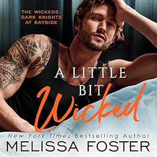 A Little Bit Wicked Audiolibro Por Melissa Foster arte de portada