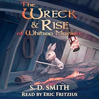 The Wreck and Rise of Whitson Mariner Audiolibro Por S. D. Smith arte de portada