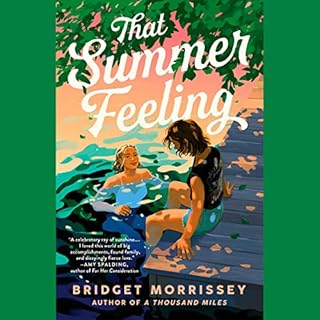 That Summer Feeling Audiolibro Por Bridget Morrissey arte de portada