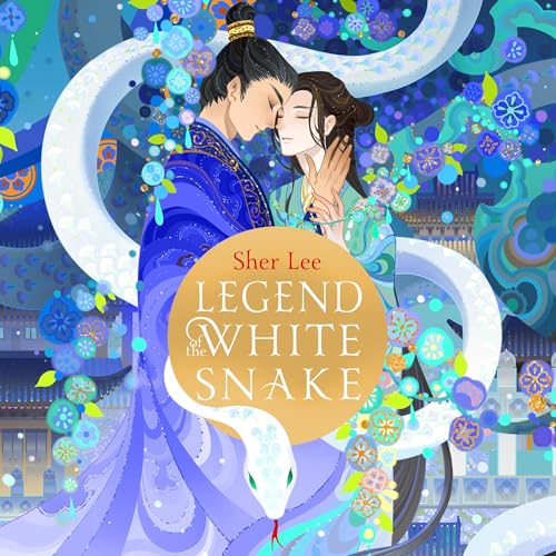 Legend of the White Snake Audiolivro Por Sher Lee capa