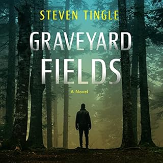 Graveyard Fields Audiolibro Por Steven Tingle arte de portada