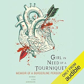 Girl in Need of a Tourniquet Audiobook By Merri Lisa Johnson cover art
