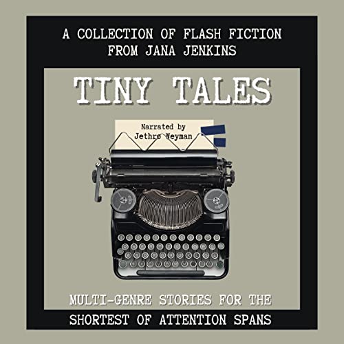 Tiny Tales Audiobook By Jana Jenkins cover art