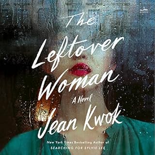 The Leftover Woman Audiolibro Por Jean Kwok arte de portada