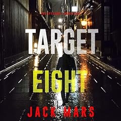 Target Eight Audiolibro Por Jack Mars arte de portada