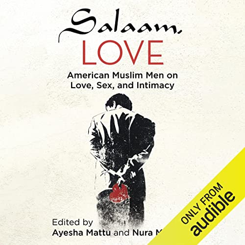 Salaam, Love Audiolibro Por Ayesha Mattu - editor, Nura Maznavi - editor arte de portada