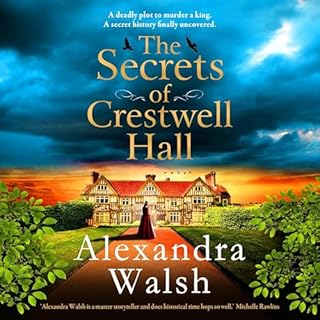 The Secrets of Crestwell Hall Audiolibro Por Alexandra Walsh arte de portada