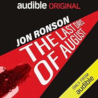 The Last Days of August Audiolibro Por Jon Ronson arte de portada