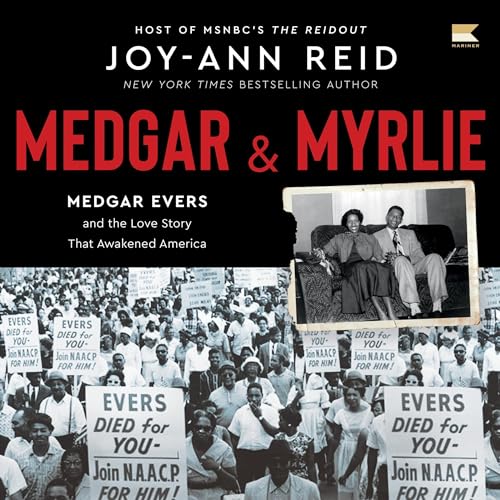 Medgar and Myrlie Audiolibro Por Joy-Ann Reid arte de portada