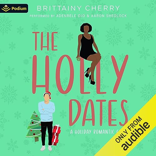 The Holly Dates Audiolibro Por Brittainy Cherry arte de portada