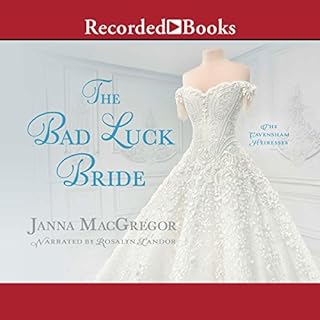 The Bad Luck Bride Audiolibro Por Janna MacGregor arte de portada