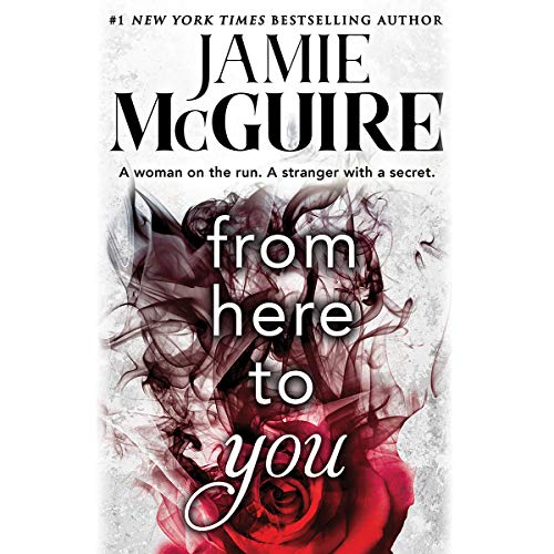 From Here to You Audiolibro Por Jamie McGuire arte de portada