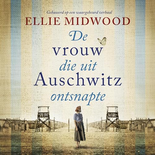 De vrouw die uit Auschwitz ontsnapte Audiolibro Por Ellie Midwood arte de portada