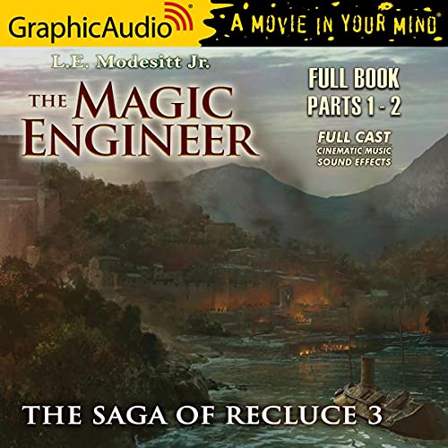 The Magic Engineer [Dramatized Adaptation] Audiobook By L.E. Modesitt Jr. cover art