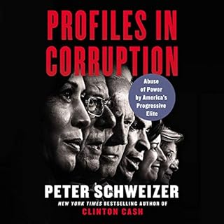 Profiles in Corruption Audiobook By Peter Schweizer cover art