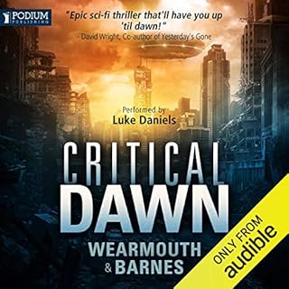 Critical Dawn Audiolibro Por Darren Wearmouth, Colin F. Barnes arte de portada