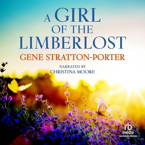 A Girl of the Limberlost Audiolibro Por Gene Stratton-Porter arte de portada