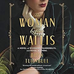 The Woman Before Wallis Audiolibro Por Bryn Turnbull arte de portada