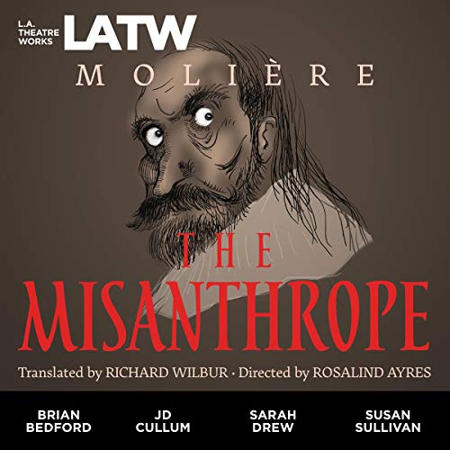 The Misanthrope Audiolibro Por Moli&egrave;re, Richard Wilbur - translator arte de portada