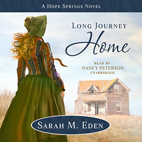 Long Journey Home Audiobook By Sarah M. Eden cover art