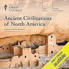 Ancient Civilizations of North America cover art