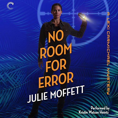 No Room for Error Audiobook By Julie Moffett cover art