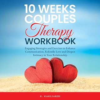 10 Weeks Couples Therapy Workbook Audiolibro Por G. Gagliardi arte de portada