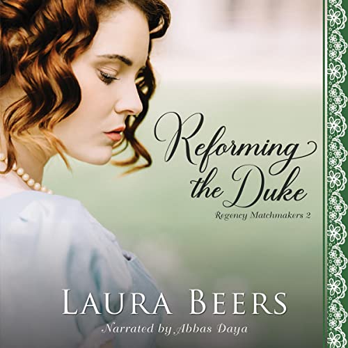 Reforming the Duke Audiobook By Laura Beers cover art