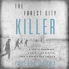 The Forest City Killer Audiolibro Por Vanessa Brown arte de portada