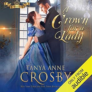 A Crown for a Lady Audiolibro Por Tanya Anne Crosby arte de portada