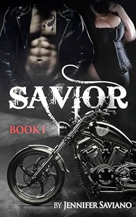 SAVIOR : Book One (The Saviors MC 1) (English Edition)