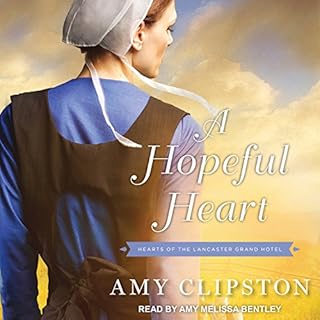 A Hopeful Heart Audiolibro Por Amy Clipston arte de portada