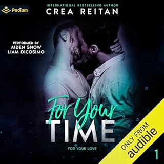 For Your Time Audiobook By Crea Reitan cover art