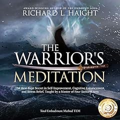 The Warrior's Meditation Audiolibro Por Richard L. Haight arte de portada